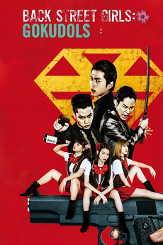 Back Street Girls: Gokudols (2019) download