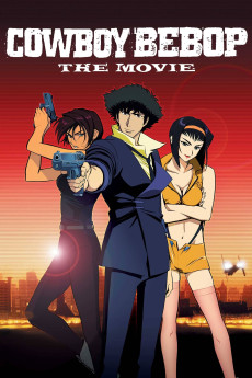 Cowboy Bebop: The Movie (2001) download