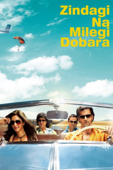 Zindagi Na Milegi Dobara (2011) download
